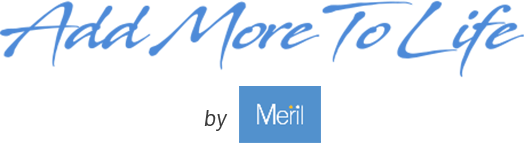 Add More to Life – Meril