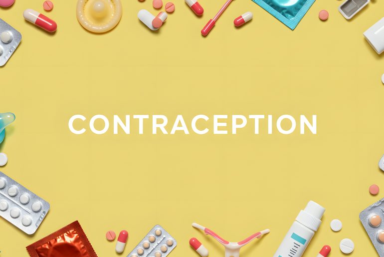 A Beginner’s Guide to Contraception: Everything You Need to Know